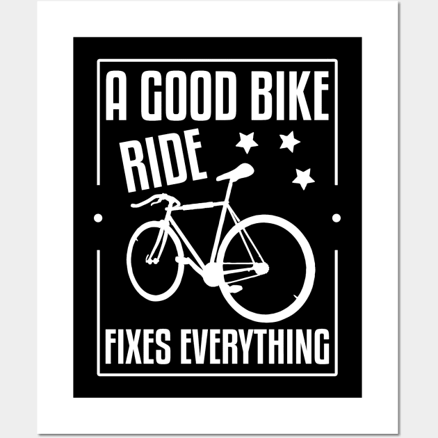 A Good Bike Ride Fixes Wall Art by fabecco